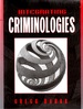 Integrating Criminologies