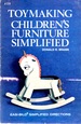 Toymaking Children's Furniture Simplified (Easi-Bild)