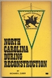 North Carolina During Reconstruction