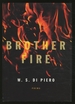 Brother Fire: Poems