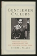 Gentlemen Callers: Tennessee Williams, Homosexuality, and Mid-Twentieth-Century Broadway Drama