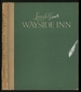Longfellow's Wayside Inn: a Camera Impression
