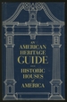 Historic Houses of America: Open to the Public