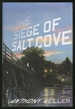 The Siege of Salt Cove