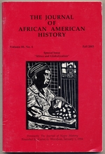 The Journal of African American History: Fall 2003, Volume 88, No. 4