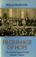 Pilgrimage of Hope: One Hundred Years of Global Interfaith Dialogue