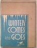 Winter Comes and Goes: the How and Why Science Books