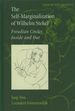 The Self-Marginalization of Wilhelm Stekel: Freudian Circles Inside and Out (Path in Psychology)