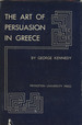 The Art of Persuasion in Greece