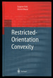 Restricted-Orientation Convexity