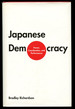 Japanese Democracy: Power, Coordination, and Performance