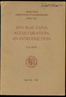 San Blas Cuna Acculturation: an Introduction (Viking Fund Publications in Anthropology Number Nine)