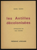 Les Antilles Decolonisees