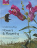 Understanding Flowers and Flowering: an Intergrated Approach