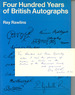 Four Hundred Years of British Autographs, a Collector's Guide