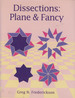 Dissections: Plane & / and Fancy