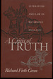 A Crisis of Truth: Literature and Law in Ricardian England, Inscribed By Richard Firth Green