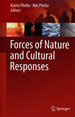 Forces of Nature and Cultural Responses