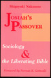 Josiah's Passover: Sociology and the Liberating Bible