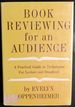 Book Reviewing for an Audience: a Practical Guide in Techniques for Lecture and Broadcast