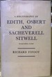 A Bibliography of Edith, Osbert and Sacheverell Sitwell, 2nd Ed. Rev
