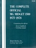 Complete Official Mg Midget 1500 Model Years 1975-1978 Comprising the Official Driver's Handbook Workshop Manual