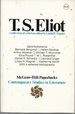 T.S. Eliot: a Collection of Criticism (Contemporary Studies in Literature)