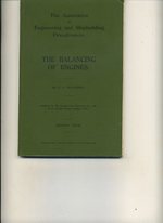 The Balancing of Engines: Association of Engineering and Shipbuilding Draughtsmen [Session 1929-30]