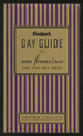 Fodor's Gay Guide to San Francisco and the Bay Area