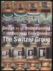 Design as an Understanding of the Business Environment: the Switzer Group