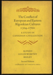 The Conflict of European and Eastern Algonkian Cultures 1504-1700 a Study in Canadian Civilization