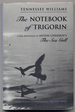 The Notebook of Trigorin: a Free Adaptation of Anton Chekhov's the Sea Gull