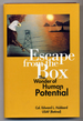 Escape From the Box: the Wonder of Human Potential