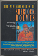 The New Adventures of Sherlock Holmes: Original Stories By Eminent Mystery Writers