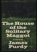 The House of the Solitary Maggot