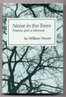 Noise in the Trees, Poems and a Memoir