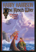 One King's Way: the Hammer and the Cross Book 2