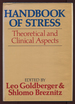 Handbook of Stress: Theoretical and Clinical Aspects