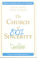 The Church of 80% Sincerity