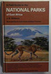 Field Guide to National Parks of East Africa