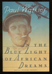 (Advance Excerpt): in the Blue Light of African Dreams