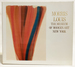 Morris Louis: the Museum of Modern Art