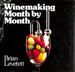 Winemaking Month By Month