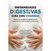 Enfermedades Digestivas Cura Con Vitaminas