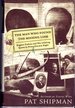 The Man Who Found the Missing Link: Eugine Dubois and His Lifelong Quest to Prove Darwin Right