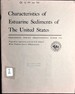 Characteristics of Estuarine Sediments of the United States, (Geological Survey Professional Paper)