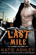 Last Mile (a Vicious Cycle Novel)
