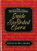 Metropolitan Opera Guide to Recorded Opera