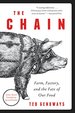 The Chain: Farm, Factory, and the Fate of Our Food