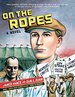 On the Ropes: a Novel